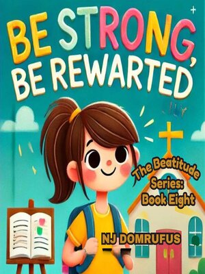 cover image of Be Strong, Be Rewarded